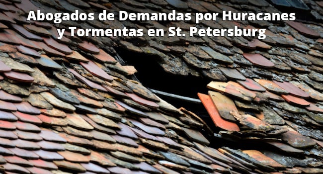 Abogados de Demandas Por Huracanes y Tormentas en St. Petersburg - Whittel & Melton